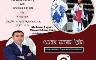 Malik Dinç ile Sporda Başarı ve Kariyer - Mehran Asgari - Dünya ve Asya Taekwondo Şampiyonu